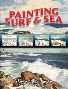 Painting Surf and Sea by Harry R. Ballinger, 9780486464275