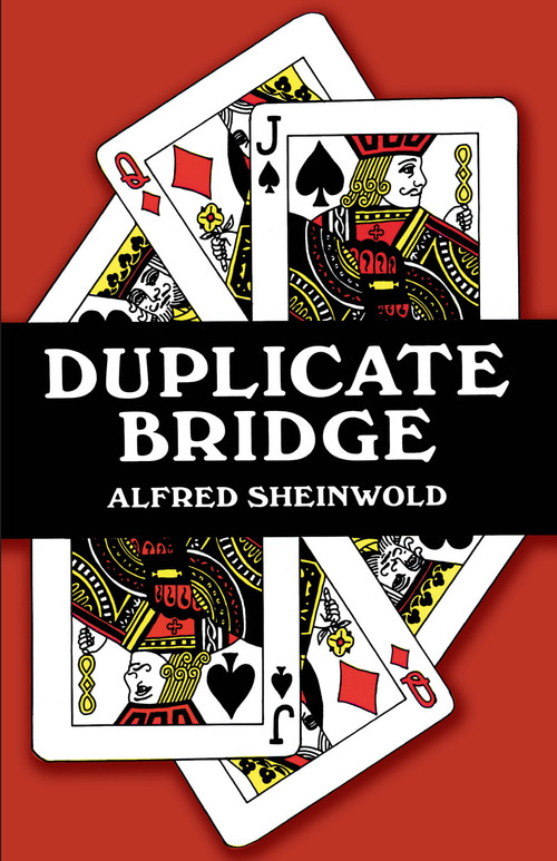 Duplicate Bridge by Alfred Sheinwold, 9780486227412