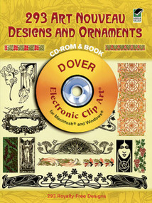 293 Art Nouveau Designs and Ornaments CD-ROM and Book by Dover, 9780486997605