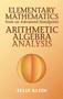 Elementary Mathematics from an Advanced Standpoint (Arithmetic, Algebra, Analysis) by Felix Klein, 9780486434803