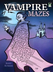 Vampire Mazes by Scott Altmann, 9780486479224