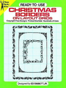 Ready-to-Use Christmas Borders on Layout Grids by Ed Sibbett, 9780486254418