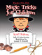 Easy-to-Do Magic Tricks for Children by Karl Fulves, 9780486276137