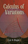 Calculus of Variations by Lev D. Elsgolc, 9780486457994