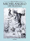 Michelangelo Life Drawings by Michelangelo, 9780486238760