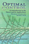 Optimal Control (An Introduction to the Theory and Its Applications) by Michael Athans, Peter L. Falb, 9780486453286