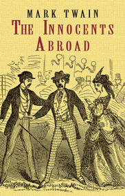 The Innocents Abroad by Mark Twain, 9780486428321