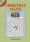 Christmas Mazes (Miniature Edition) by Suzanne Ross, 9780486292007