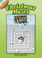 Christmas Mazes by Suzanne Ross, 9780486292007
