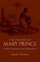 The History of Mary Prince (A West Indian Slave Narrative) by Mary Prince, 9780486438634