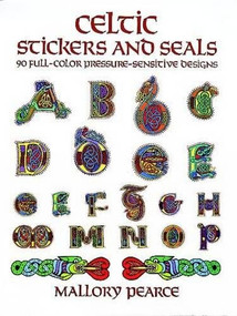 Celtic Stickers and Seals (90 Full-Color Pressure-Sensitive Designs) by Mallory Pearce, 9780486284194