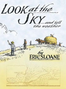 Look at the Sky and Tell the Weather by Eric Sloane, 9780486433851
