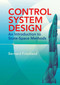 Control System Design (An Introduction to State-Space Methods) by Bernard Friedland, 9780486442785
