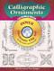 Calligraphic Ornaments CD-ROM and Book by Dover, 9780486999395