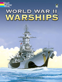 World War II Warships Coloring Book by John Batchelor, 9780486451633