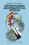 Entertaining Mathematical Puzzles by Martin Gardner, 9780486252117