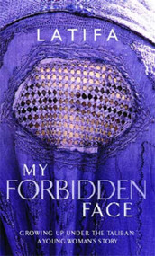 My Forbidden Face by Latifa, 9781860499616