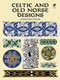 Celtic and Old Norse Designs by Courtney Davis, 9780486412290