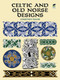 Celtic and Old Norse Designs by Courtney Davis, 9780486412290