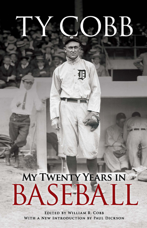 My Twenty Years in Baseball by Ty Cobb, William R. Cobb, Paul Dickson, 9780486471839