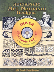 Authentic Art Nouveau Designs CD-ROM and Book by Dan X. Solo, 9780486997544