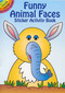 Funny Animal Faces Sticker Activity Book by Fran Newman D'Amico, 9780486441146