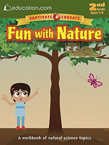Fun with Nature (A workbook of natural science topics) by Education.com, 9780486802657