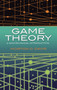 Game Theory (A Nontechnical Introduction) by Morton D. Davis, 9780486296722