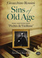 Sins of Old Age (Piano Selections from "Péchés de Vieillesse") by Gioacchino Rossini, Sara Davis Buechner, 9780486497570