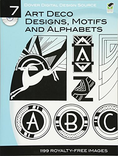Dover Digital Design Source #7 (Art Deco Designs, Motifs and Alphabets) by Marcia Loeb, 9780486990729