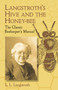 Langstroth's Hive and the Honey-Bee (The Classic Beekeeper's Manual) by L. L. Langstroth, 9780486433844