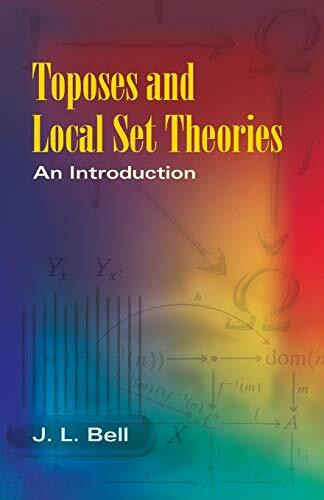 Toposes and Local Set Theories (An Introduction) by J. L. Bell, 9780486462868