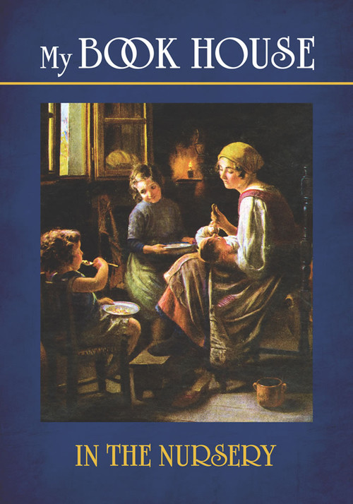 My Book House--In the Nursery by Olive Beaupré Miller, 9780486499062