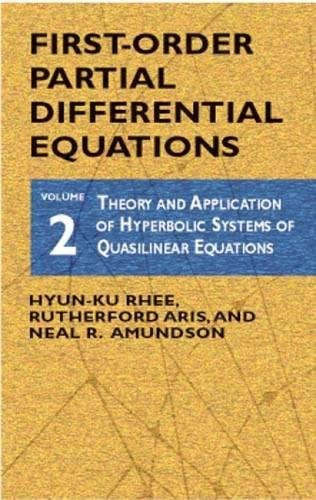 First-Order Partial Differential Equations, Vol. 2 by Hyun-Ku Rhee, Rutherford Aris, Neal R. Amundson, 9780486419947