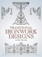 Traditional Ironwork Designs by Josef Feller, 9780486443621
