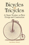Bicycles & Tricycles (A Classic Treatise on Their Design and Construction) by Archibald Sharp, 9780486429878