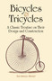 Bicycles & Tricycles (A Classic Treatise on Their Design and Construction) by Archibald Sharp, 9780486429878
