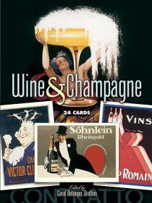 Wine and Champagne (24 Cards) by Carol Belanger Grafton, 9780486449357