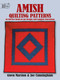 Amish Quilting Patterns (56 Full-Size Ready-to-Use Designs and Complete Instructions) by Gwen Marston, Joe Cunningham, 9780486253268