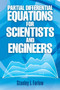 Partial Differential Equations for Scientists and Engineers by Stanley J. Farlow, 9780486676203