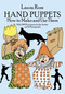 Hand Puppets (How to Make and Use Them) by Laura Ross, 9780486261614
