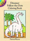 Dinosaur Follow-the-Dots Coloring Book (Miniature Edition) by Patricia J. Wynne, 9780486279916