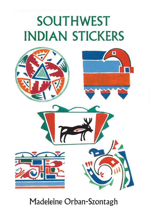 Southwest Indian Stickers (24 Pressure-Sensitive Designs) by Madeleine Orban-Szontagh, 9780486279121