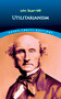 Utilitarianism - 9780486454221 by John Stuart Mill, 9780486454221
