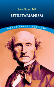 Utilitarianism - 9780486454221 by John Stuart Mill, 9780486454221