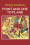 Point and Line to Plane by Wassily Kandinsky, 9780486238081