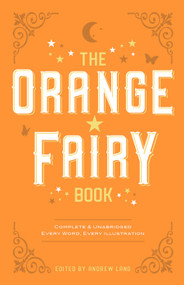 The Orange Fairy Book by Andrew Lang, 9780486219097