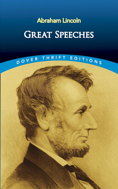 Great Speeches by Abraham Lincoln, 9780486268729