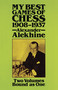 My Best Games of Chess, 1908-1937 by Alexander Alekhine, 9780486249414