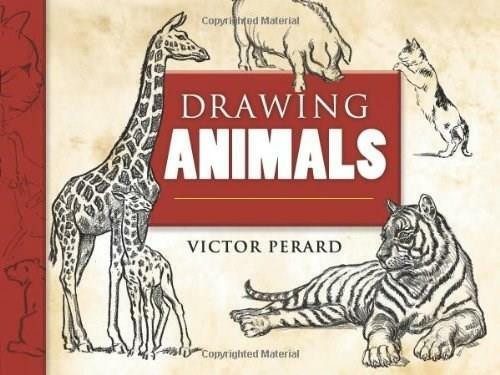 Drawing Animals - 9780486460314 by Victor Perard, 9780486460314